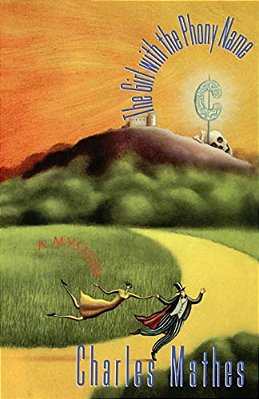 The Girl With The Phony Name: A Mystery-..