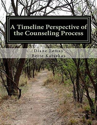 A Timeline Perspective Of The Counseling Process: Historical Foundations And Future Trends-..