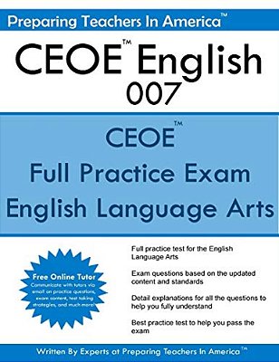 Ceoe English 007: Certification Examinations For Oklahoma Educators-..