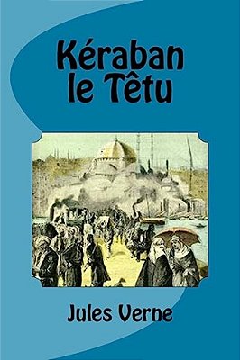 Kéraban Le Têtu-..