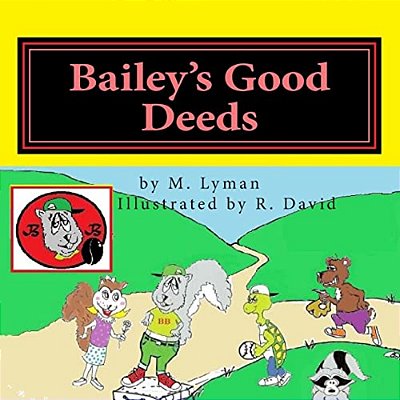Bailey's Good Deeds-..