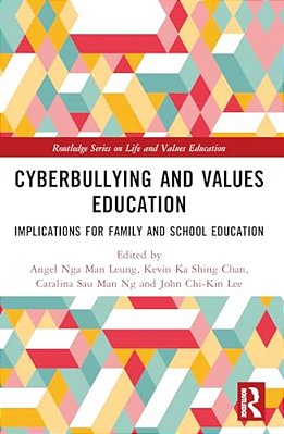 Cyberbullying And Values Education: Implications For Family And School Education-..