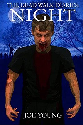 The Dead Walk Diaries: Night-..