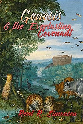Genesis & The Everlasting Covenant-..