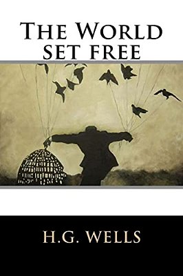 The World Set Free-..