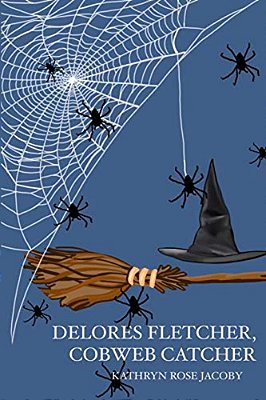 Delores Fletcher, Cobweb Catcher-..