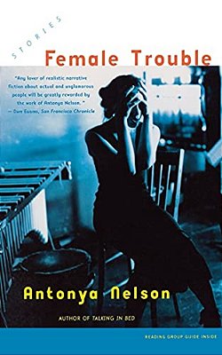 Female Trouble: Stories-..