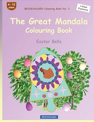 Brockhausen Colouring Book Vol. 2 - The Great Mandala Colouring Book: Easter Bells-..