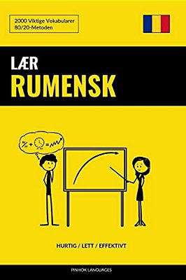 Lær Rumensk - Hurtig/Lett/effektivt: 2000 Viktige Vokabularer-..