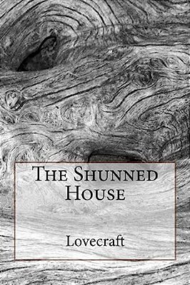 The Shunned House-..