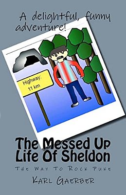 The Messed Up Life Of Sheldon: The Way To Rock Puke-..