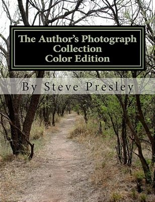 The Author's Photograph Collection Color Edition-..