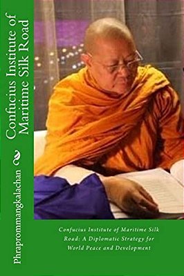 Confucius Institute Of Maritime Silk Road: A Diplomatic Strategy For World Peace And Development-..