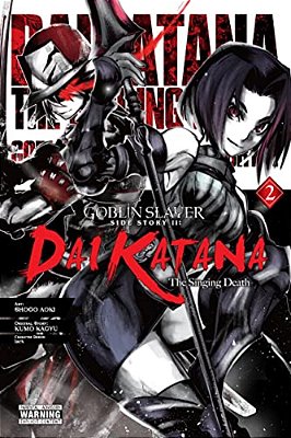 Goblin Slayer Side Story II: Dai Katana, Vol. 2 (Manga)-..