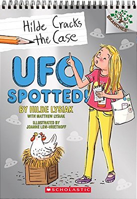 Ufo Spotted!: A Branches Book (Hilde Cracks The Case #4)-..
