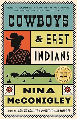Cowboys And East Indians: Stories-..