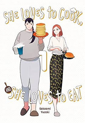 She Loves To Cook, And She Loves To Eat, Vol. 1-..