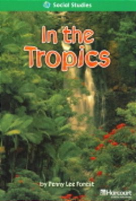 In The Tropics - Advanced Level - Grade 1-..
