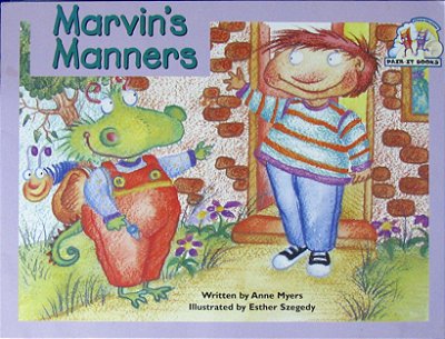 Marvin's Manners - Pair-It Books Early Emergent Stage Manners-..