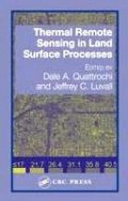 Thermal Remote Sensing In Land Surface Processing - Hardcover-..