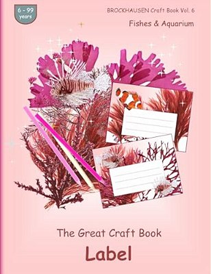 Brockhausen Craft Book Vol. 6 - The Great Craft Book - Label: Fishes & Aquarium-..