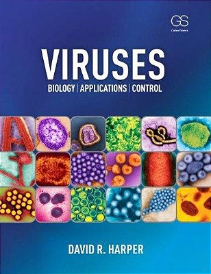 Viruses: Biology, Applications, And Control-..