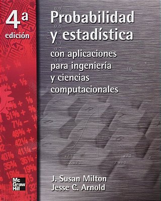 Probabilidad Y Estadistica Para Ingenieria Y Ciencias-..