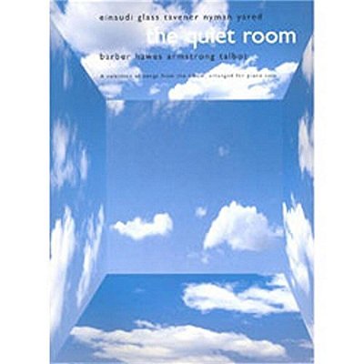 The Quiet Room - A Selection Of Songs From The Album Arranged For Piano Solo-..
