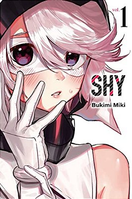 Shy, Vol. 1: Volume 1-..