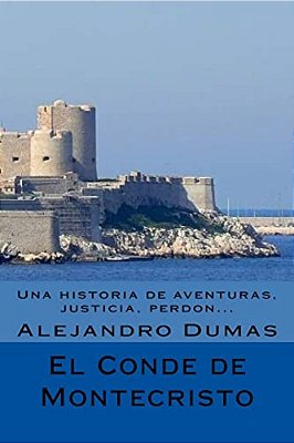 El Conde De Montecristo (Spanish) Edicion Completa-..