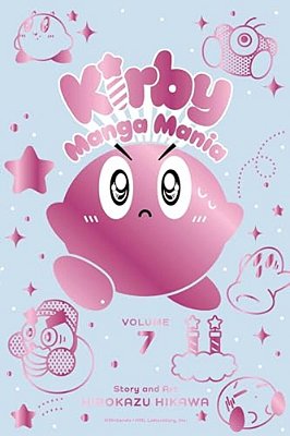 Kirby Manga Mania, Vol. 7-..