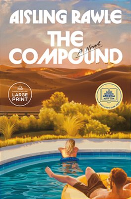 The Compound: A Gma Book Club Pick-..