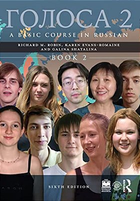 Golosa: A Basic Course In Russian, Book Two-..