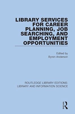 Library Services For Career Planning, Job Searching, And Employment Opportunities-..