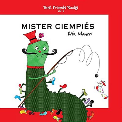 Mister Ciempiés: Libro Ilustrado Para Niños-..