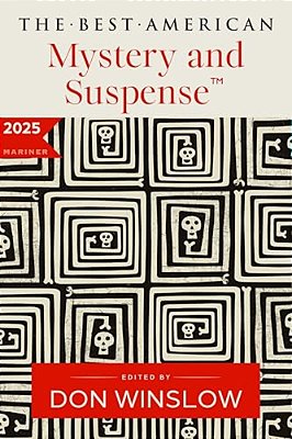 The Best American Mystery And Suspense 2025-..