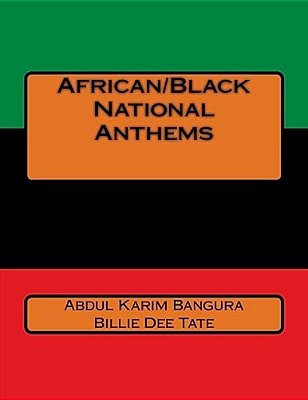 African/Black National Anthems-..