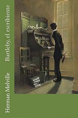 Bartleby, El Escribiente-..