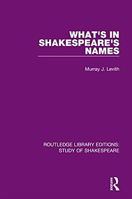 What's In Shakespeare's Names-..
