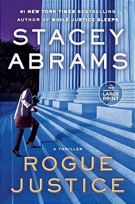 Rogue Justice: A Thriller-..