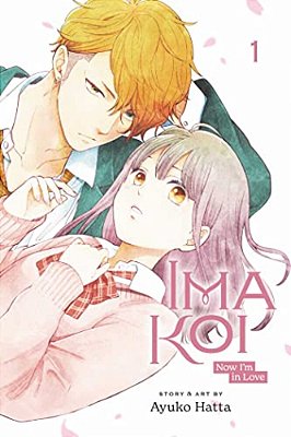 Ima Koi: Now I'm In Love, Vol. 1-..