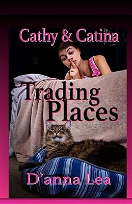Cathy & Catina: Trading Places-..