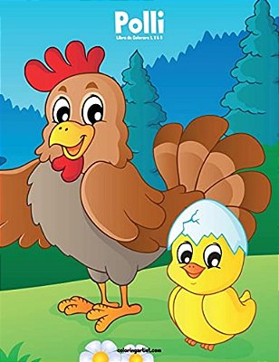 Polli Libro Da Colorare 1, 2 & 3-..