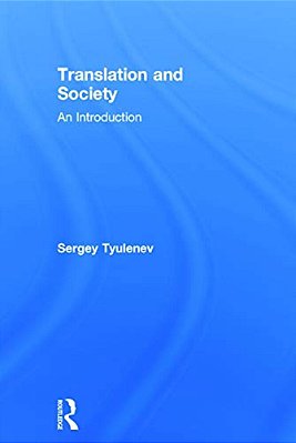 Translation And Society: An Introduction-..