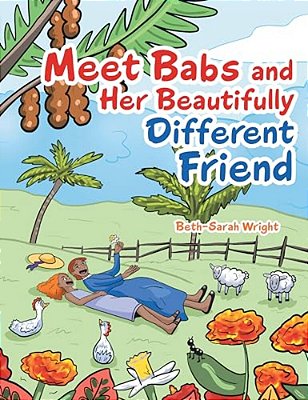 Meet Babs And Her Beautifully Different Friend-..
