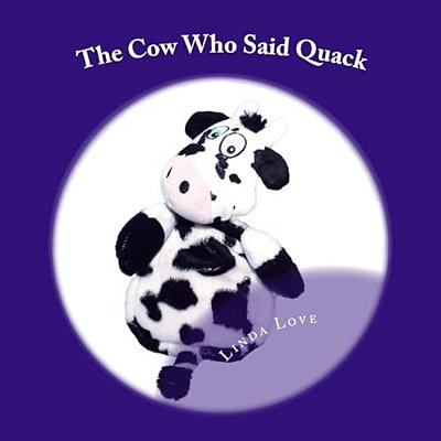The Cow Who Said Quack-..