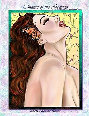 Images Of The Goddess: A Coloring Book Tribute To The Beauty Of Women-..