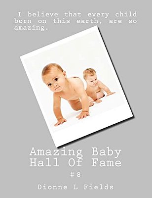 Amazing Baby Hall Of Fame 8-..