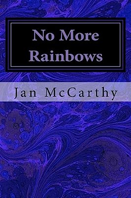 No More Rainbows: A Tale Of Dragons-..