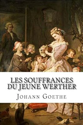 Les Souffrances Du Jeune Werther-..